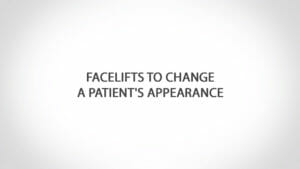 Dr. Bond on Facelifts